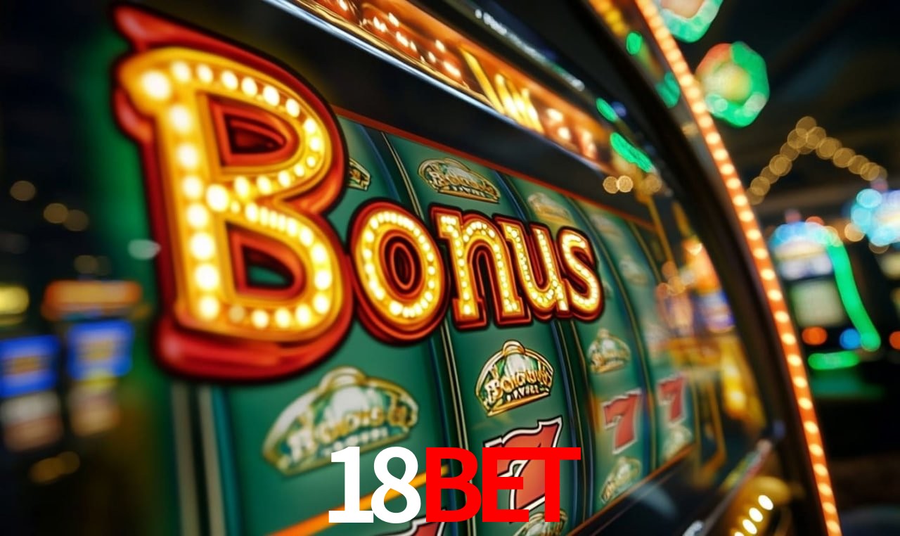 Jogos com bônus e suporte 24h na 18bet